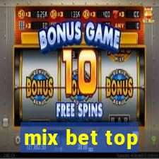 mix bet top